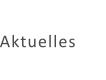 Aktuelles